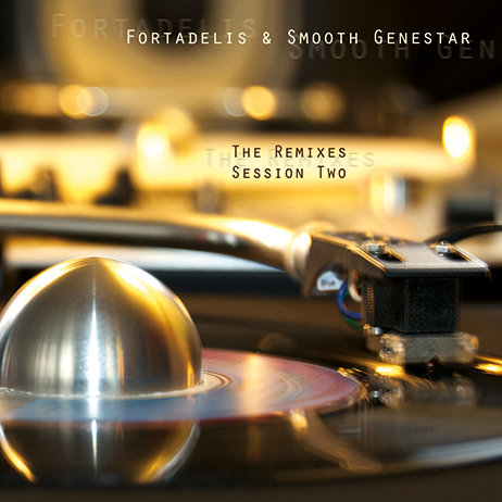 Fortadelis and Smooth Genestar - The Remixes Session Two