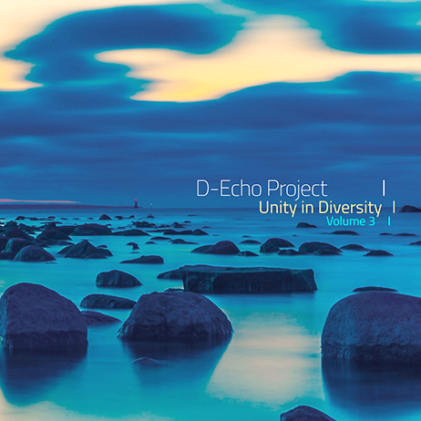D-Echo Project - Unity in Diversity Volume 3